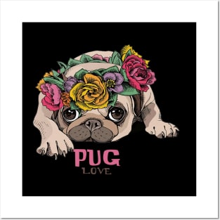 Pug Love Flowers Posters and Art